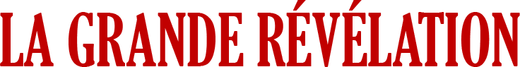La grande révélation de Dieu